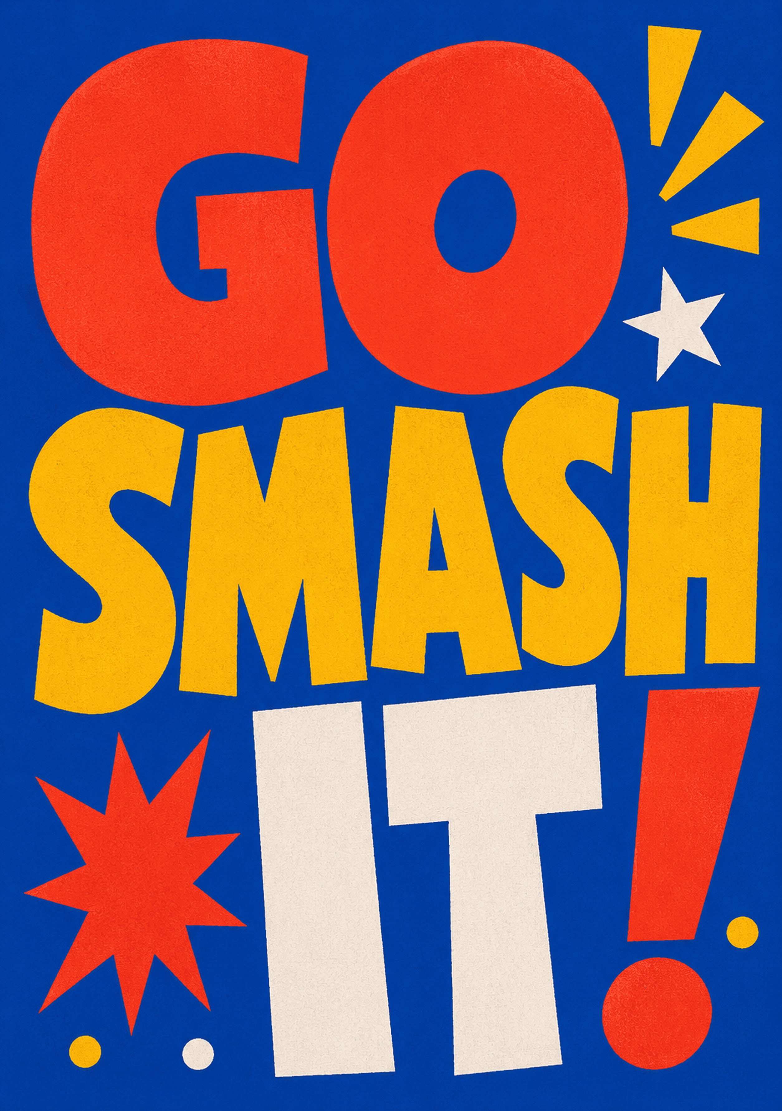 Go Smash It