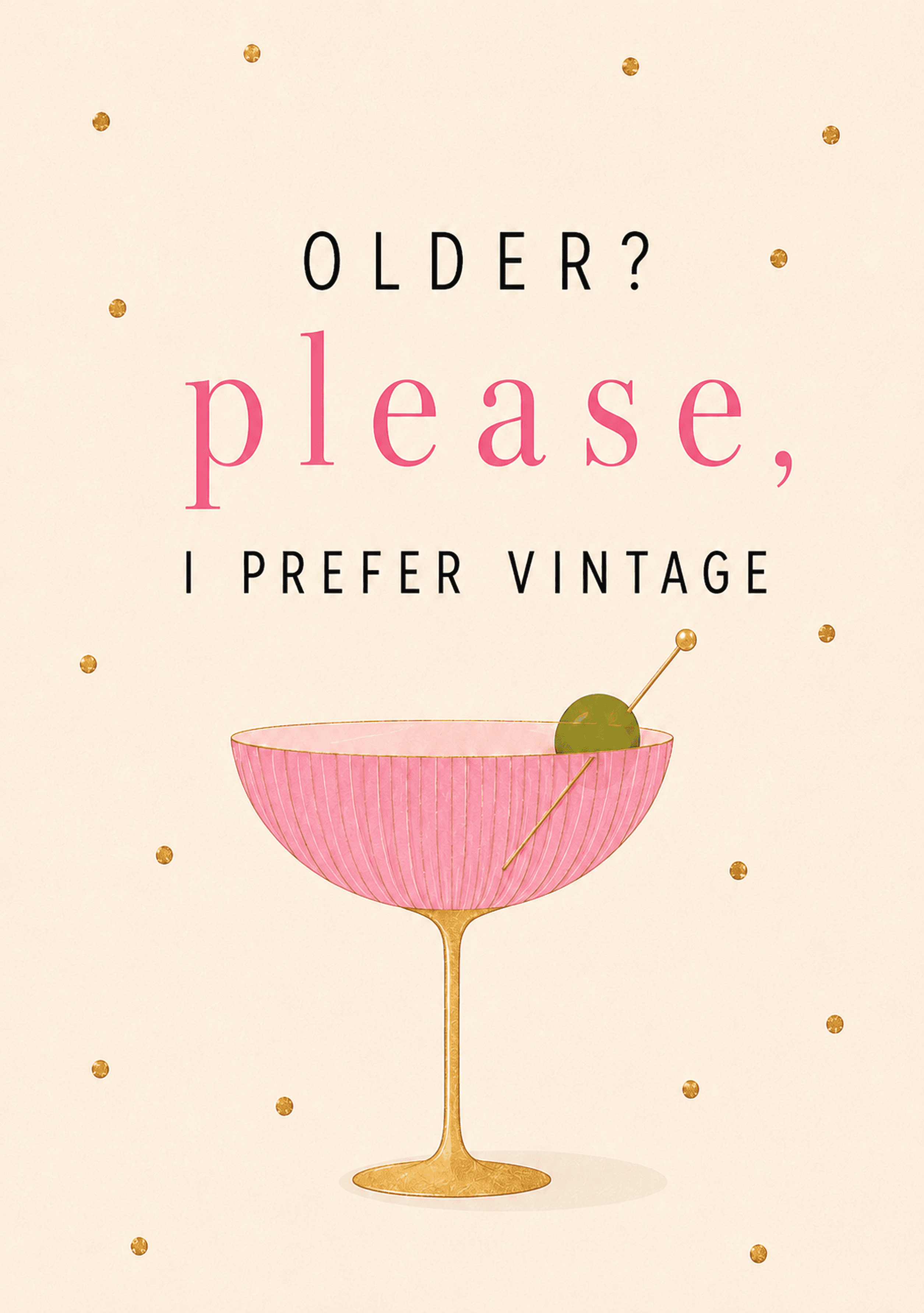 Older? No Vintage